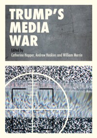 Cover image: Trump’s Media War 9783319940687