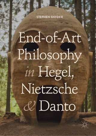 Imagen de portada: End-of-Art Philosophy in Hegel, Nietzsche and Danto 9783319940717