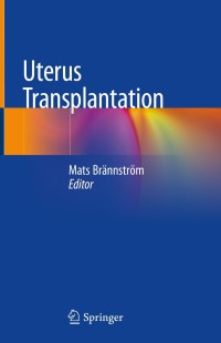 Cover image: Uterus Transplantation 9783319941615