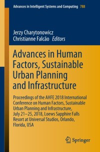 表紙画像: Advances in Human Factors, Sustainable Urban Planning and Infrastructure 9783319941981