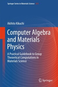Cover image: Computer Algebra and Materials Physics 9783319942254