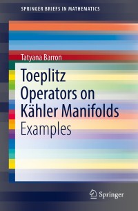 Cover image: Toeplitz Operators on Kähler Manifolds 9783319942919