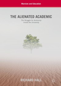 Cover image: The Alienated Academic 9783319943039