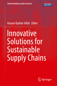 Cover image: Innovative Solutions for Sustainable Supply Chains 9783319943213