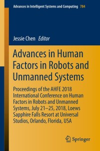 Imagen de portada: Advances in Human Factors in Robots and Unmanned Systems 9783319943459
