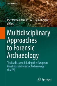 Imagen de portada: Multidisciplinary Approaches to Forensic Archaeology 9783319943961