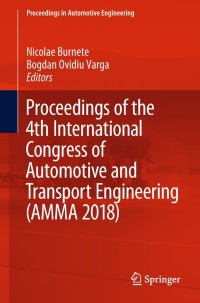 Titelbild: Proceedings of the 4th International Congress of Automotive and Transport Engineering (AMMA 2018) 9783319944081