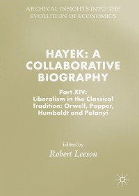 Cover image: Hayek: A Collaborative Biography 9783319944111