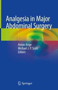 Cover image: Analgesia in Major Abdominal Surgery 9783319944807