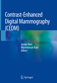 Cover image: Contrast-Enhanced Digital Mammography (CEDM) 9783319945521