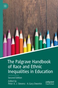 Cover image: The Palgrave Handbook of Race and Ethnic Inequalities in Education 2nd edition 9783319947235