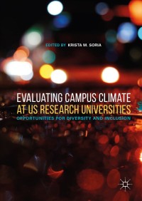 Cover image: Evaluating Campus Climate at US Research Universities 9783319948355