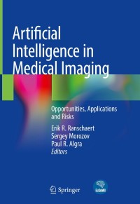 Cover image: Artificial Intelligence in Medical Imaging 9783319948775