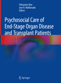 Cover image: Psychosocial Care of End-Stage Organ Disease and Transplant Patients 9783319949130