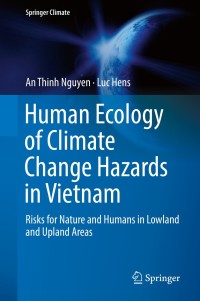 Titelbild: Human Ecology of Climate Change Hazards in Vietnam 9783319949161