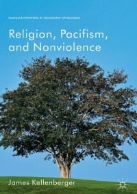 Imagen de portada: Religion, Pacifism, and Nonviolence 9783319950099