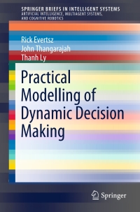 Titelbild: Practical Modelling of Dynamic Decision Making 9783319951942