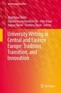 Titelbild: University Writing in Central and Eastern Europe: Tradition, Transition, and Innovation 9783319951973
