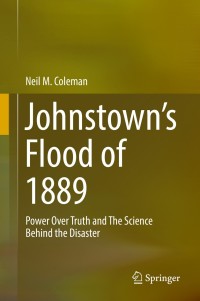 Omslagafbeelding: Johnstown’s Flood of 1889 9783319952154