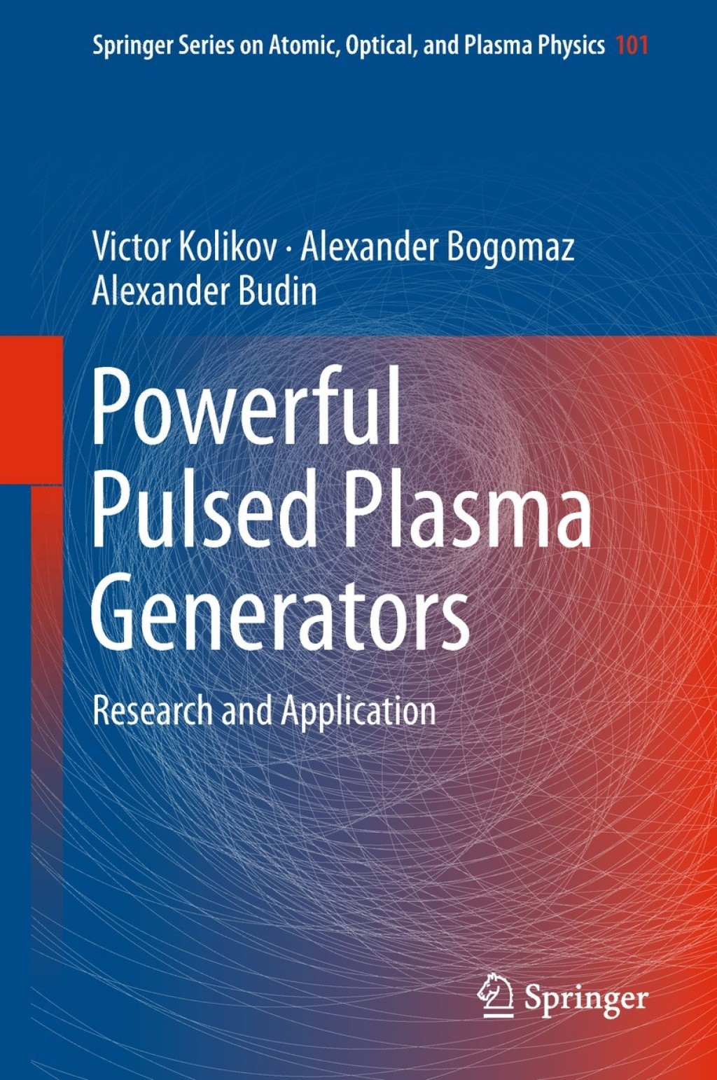 Powerful Pulsed Plasma Generators Research and Application