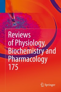 Imagen de portada: Reviews of Physiology, Biochemistry and Pharmacology, Vol. 175 9783319952871