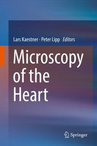 Imagen de portada: Microscopy of the Heart 9783319953021