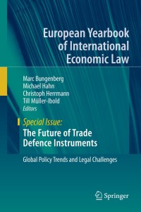 Cover image: The Future of Trade Defence Instruments 9783319953052