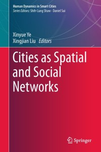 Cover image: Cities as Spatial and Social Networks 9783319953502