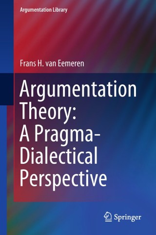 Cover image: Argumentation Theory: A Pragma-Dialectical Perspective 9783319953809