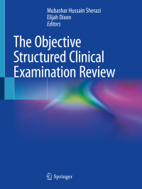 Imagen de portada: The Objective Structured Clinical Examination Review 9783319954431