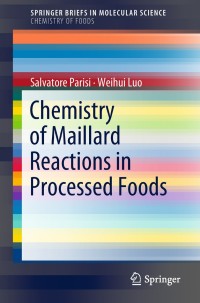 Cover image: Chemistry of Maillard Reactions in Processed Foods 9783319954615