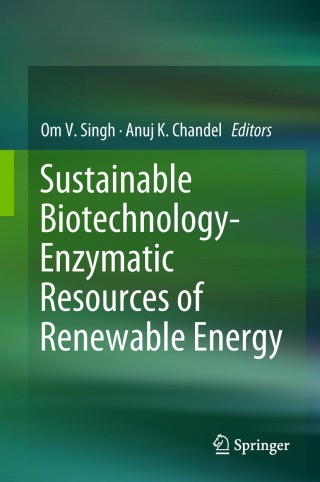 Cover image: Sustainable Biotechnology- Enzymatic Resources of Renewable Energy 9783319954790