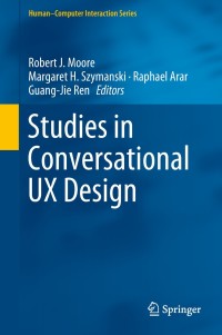 Cover image: Studies in Conversational UX Design 9783319955780
