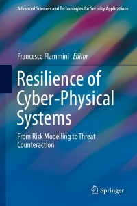 Cover image: Resilience of Cyber-Physical Systems 9783319955964