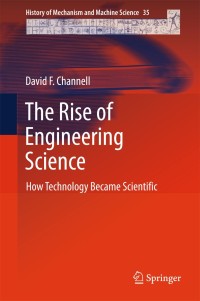 صورة الغلاف: The Rise of Engineering Science 9783319956053