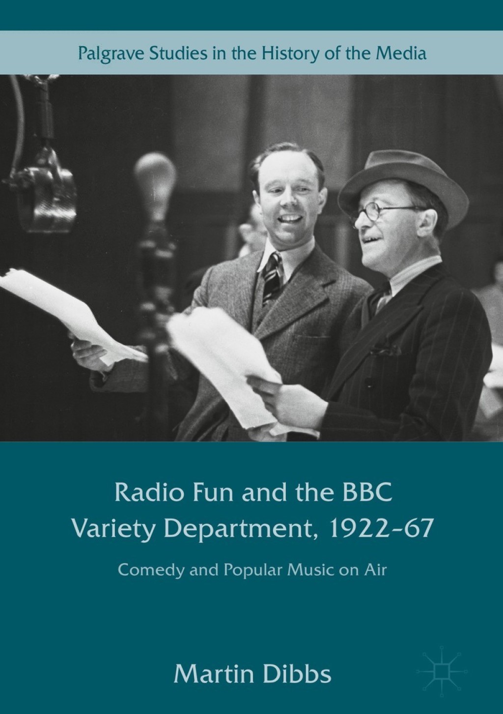 Radio Fun and the BBC Variety Department, 1922—67 Comedy and Popular Music on Air