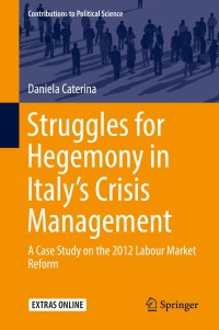 Imagen de portada: Struggles for Hegemony in Italy’s Crisis Management 9783319956145