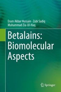 表紙画像: Betalains: Biomolecular Aspects 9783319956237