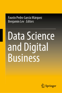 Cover image: Data Science and Digital Business 9783319956503