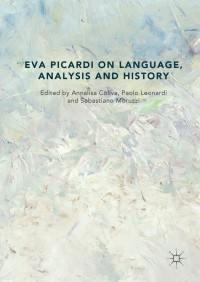 Cover image: Eva Picardi on Language, Analysis and History 9783319957760