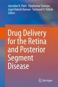 Cover image: Drug Delivery for the Retina and Posterior Segment Disease 9783319958064