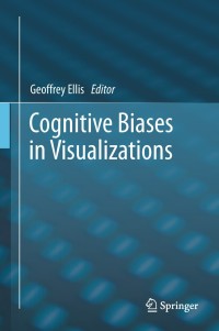 Imagen de portada: Cognitive Biases in Visualizations 9783319958309