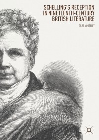 Cover image: Schelling’s Reception in Nineteenth-Century British Literature 9783319959054