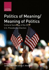 Imagen de portada: Politics of Meaning/Meaning of Politics 9783319959443