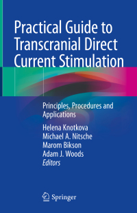 Cover image: Practical Guide to Transcranial Direct Current Stimulation 9783319959474