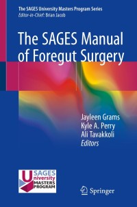 Cover image: The SAGES Manual of Foregut Surgery 9783319961217