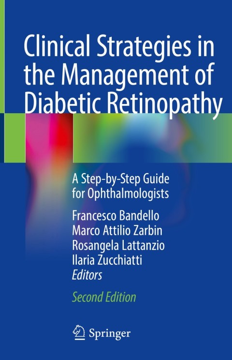 Clinical Strategies in the Management of Diabetic Retinopathy: A Step-by-Step Guide for Ophthalmologists, 2nd Edition - FULL INSTANT DOWNLOAD | PDF DOCX EPUB