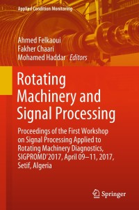 Cover image: Rotating Machinery and Signal Processing 9783319961804