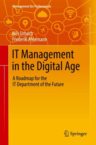 Cover image: IT Management in the Digital Age 9783319961866