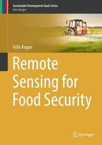 Cover image: Remote Sensing for Food Security 9783319962559